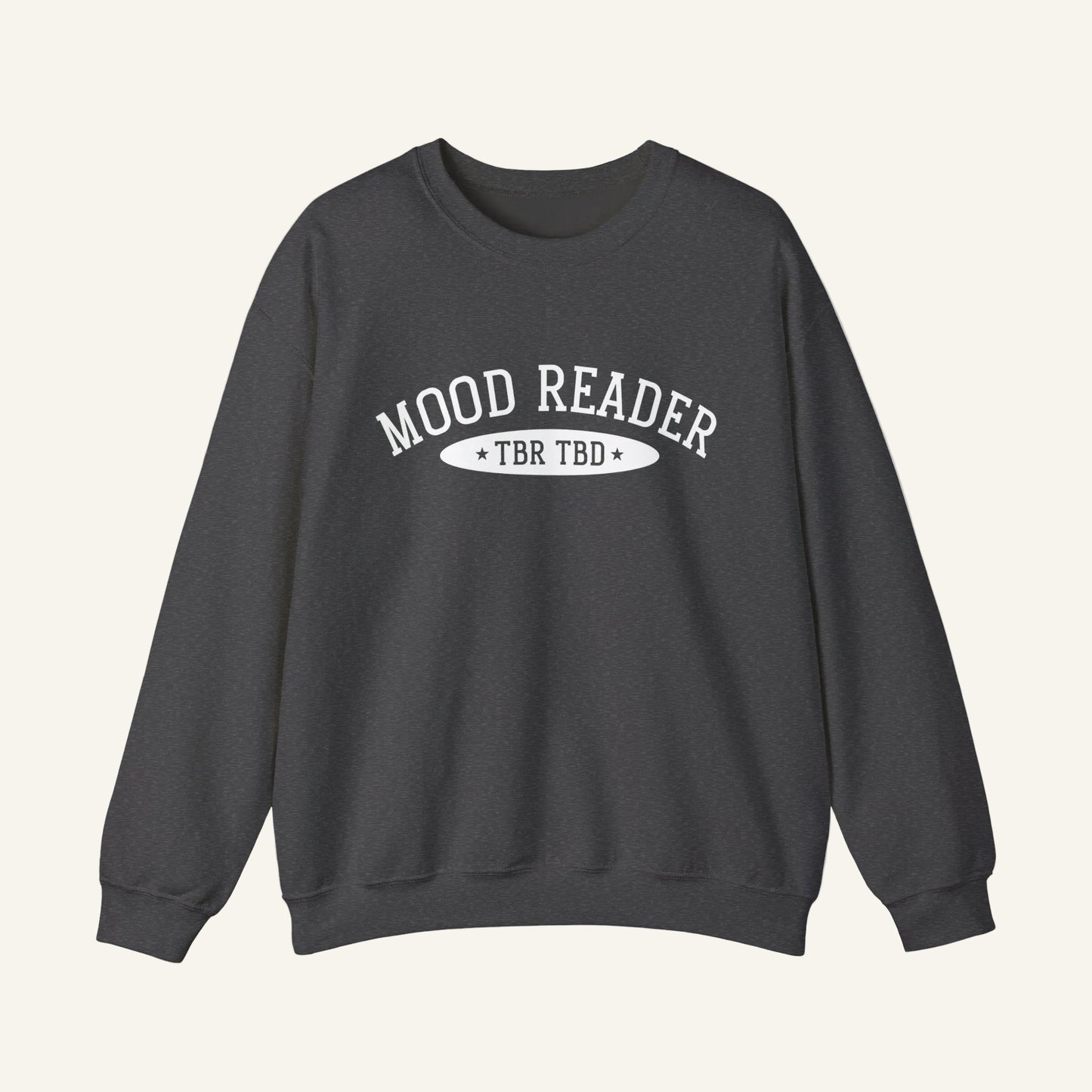 Mood Reader | TBR TBD Sweatshirt