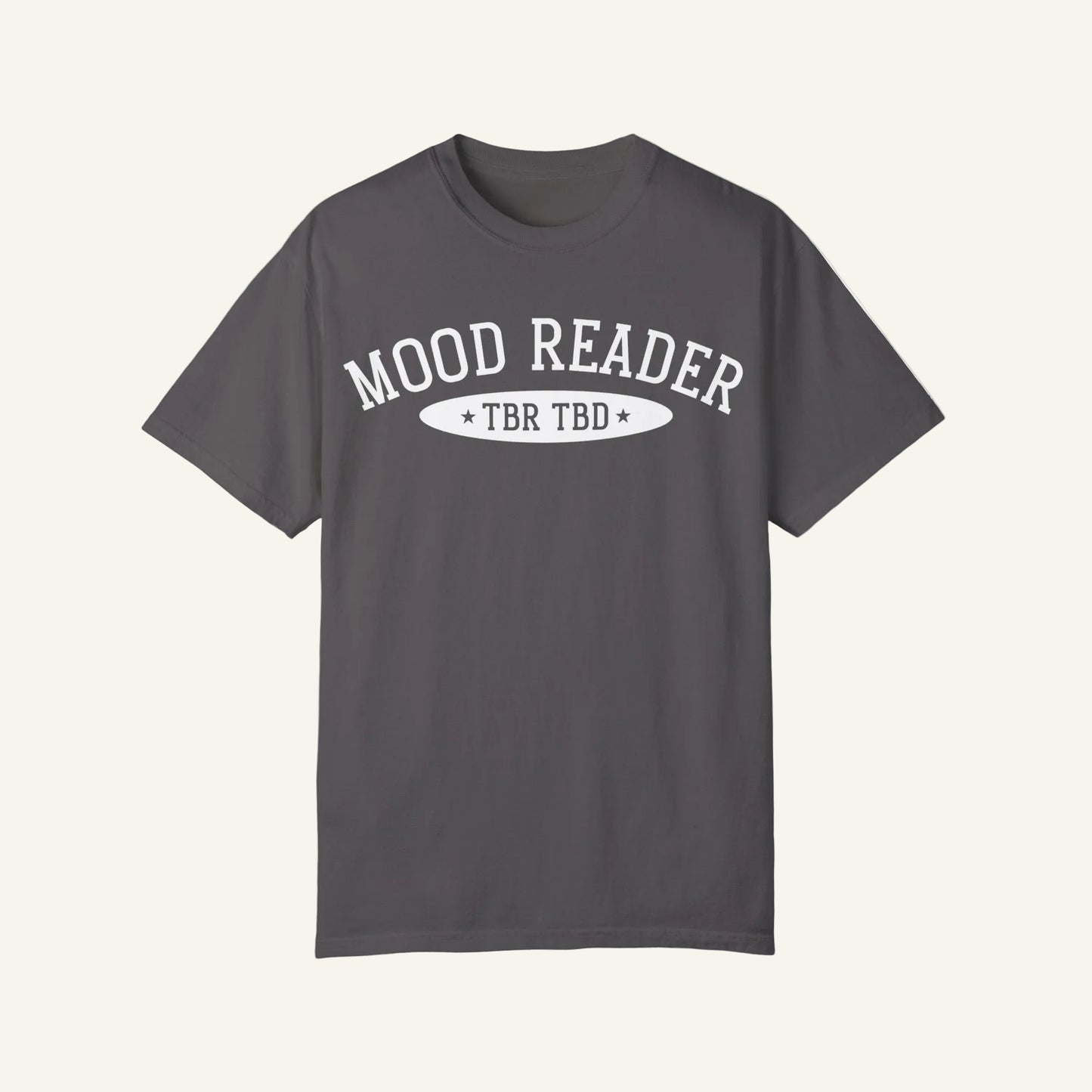 Mood Reader | TBR TBD Comfort Color T-shirt | Bookish Merch to Support the Book to Screen Club